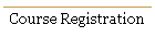 Course Registration